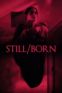 watch free Still/Born