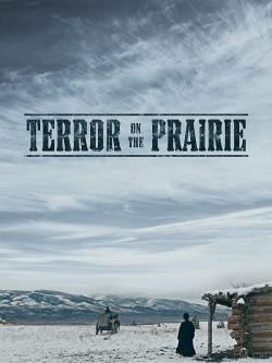 watch free Terror on the Prairie