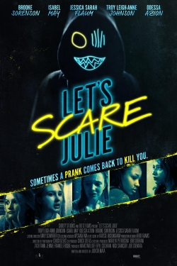 watch free Let's Scare Julie