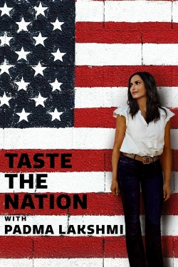 watch free Taste the Nation with Padma Lakshmi