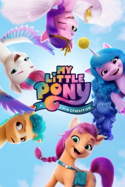 watch free My Little Pony: A New Generation