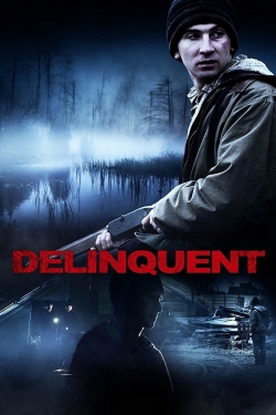 watch free Delinquent