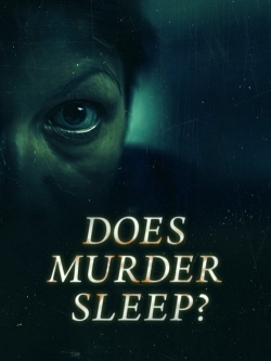watch free Does Murder Sleep