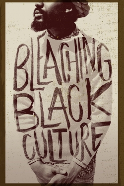 watch free Bleaching Black Culture