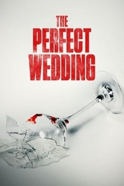 watch free The Perfect Wedding