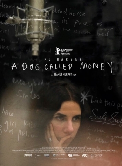 watch free A Dog Called Money