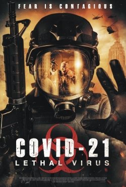 watch free COVID-21: Lethal Virus