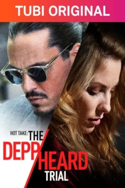 watch free Hot Take: The Depp/Heard Trial