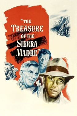 watch free The Treasure of the Sierra Madre
