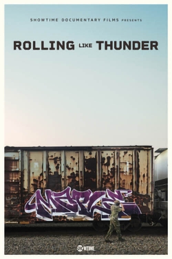 watch free Rolling Like Thunder