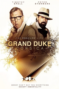 watch free The Obscure Life of the Grand Duke of Corsica