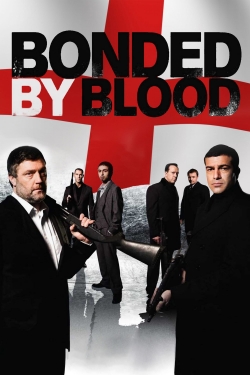 watch free Bonded by Blood
