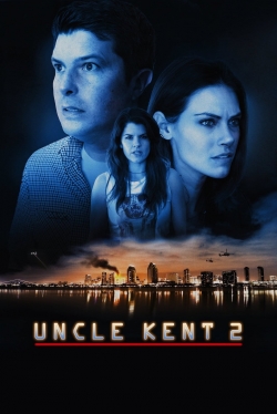 watch free Uncle Kent 2