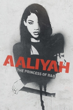 watch free Aaliyah: The Princess of R&B
