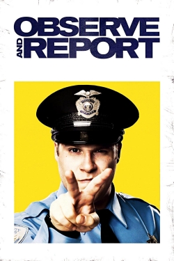 watch free Observe and Report