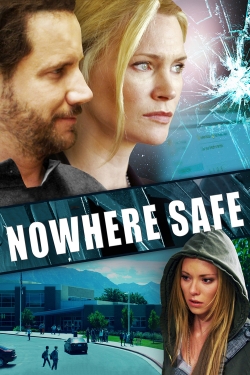 watch free Nowhere Safe