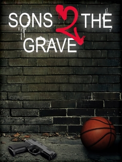 watch free Sons 2 the Grave