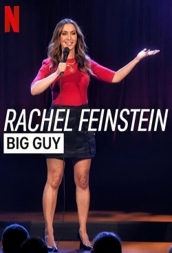 watch free Rachel Feinstein: Big Guy