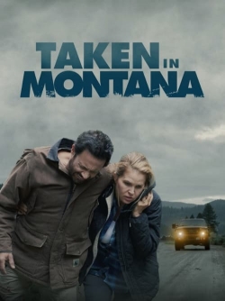 watch free Taken In Montana