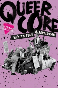 watch free Queercore: How to Punk a Revolution