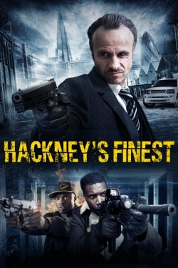 watch free Hackney's Finest