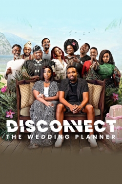 watch free Disconnect: The Wedding Planner