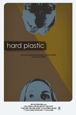 watch free Hard Plastic