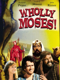 watch free Wholly Moses