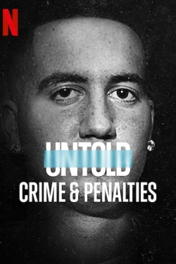 watch free Untold: Crimes & Penalties