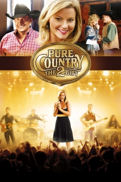 watch free Pure Country 2: The Gift
