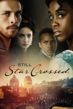 watch free Still Star-Crossed