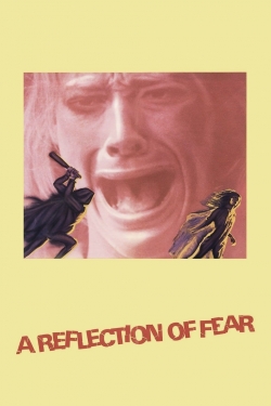 watch free A Reflection of Fear
