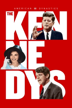 watch free American Dynasties: The Kennedys