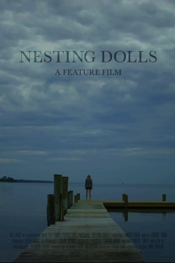 watch free Nesting Dolls