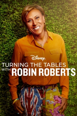 watch free Turning the Tables with Robin Roberts