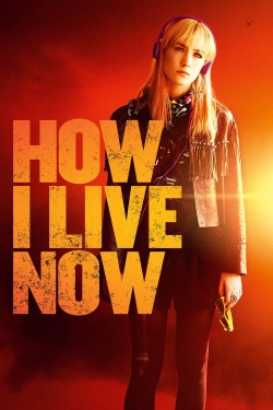 watch free How I Live Now