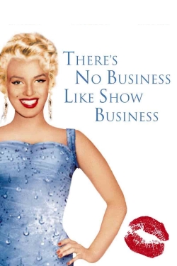 watch free There's No Business Like Show Business