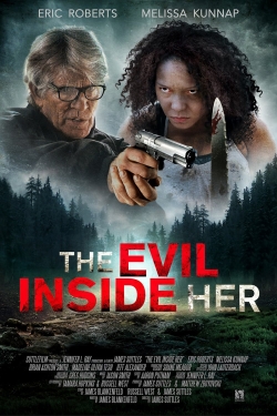 watch free The Evil Inside Her