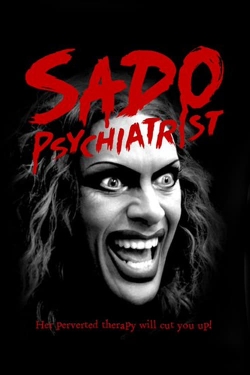 watch free Sado Psychiatrist