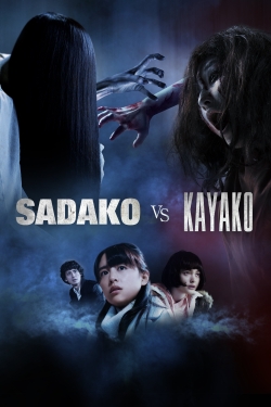 watch free Sadako vs. Kayako
