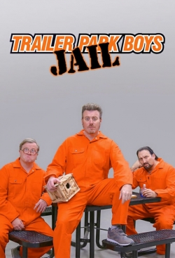 watch free Trailer Park Boys: JAIL