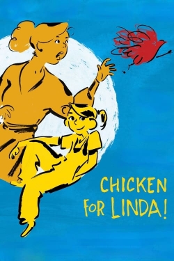 watch free Chicken for Linda!