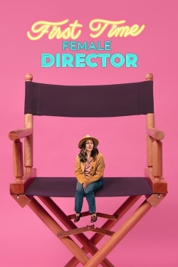 watch free First Time Female Director