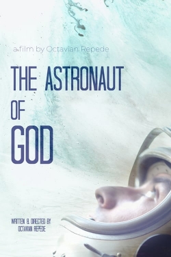 watch free The Astronaut of God