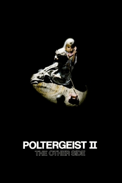 watch free Poltergeist II: The Other Side