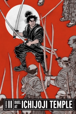 watch free Samurai II: Duel at Ichijoji Temple