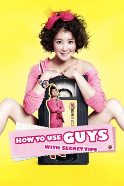 watch free How to Use Guys with Secret Tips