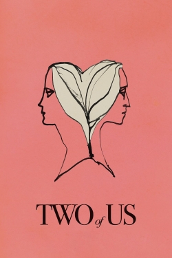 watch free Two of Us