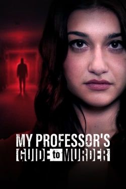 watch free My Professor's Guide to Murder