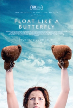 watch free Float Like a Butterfly
